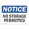 Signmission OSHA Notice Sign, 5" Height, No Storage Permitted Sign, 7" X 5", Landscape OS-NS-D-57-L-14867 - alternate 1